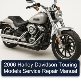 2006 Harley Davidson Touring Models Service Repair Manual