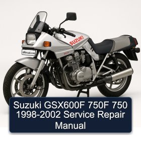 Suzuki GSX600F 750F 750 1998-2002 Service Repair Manual
