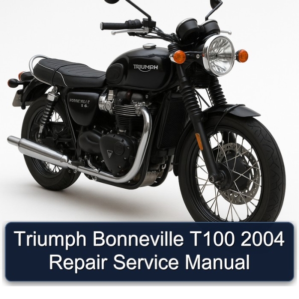 Triumph Bonneville T100 2004 Repair Service Manual