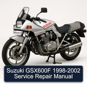 Suzuki GSX600F 1998-2002 Service Repair Manual