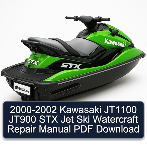 2000-2002 Kawasaki JT1100 JT900 STX Jet Ski Watercraft Repair Manual PDF Download