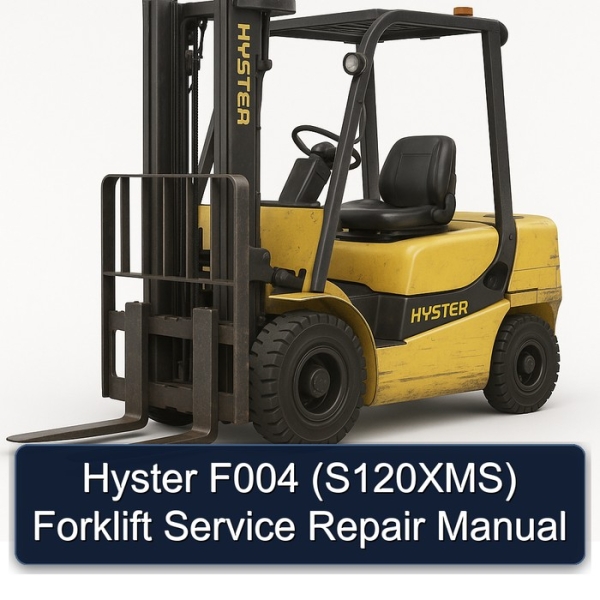 Hyster F004 (S120XMS) Forklift Service Repair Manual