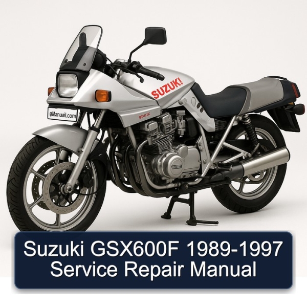 Suzuki GSX600F 1989-1997 Service Repair Manual