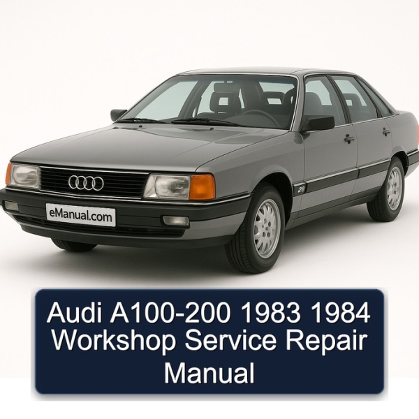 Audi A100-200 1983 1984 Workshop Service Repair Manual