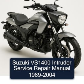 Suzuki VS1400 Intruder Service Repair Manual 1989-2004