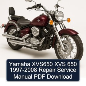 Yamaha XVS650 XVS 650 1997-2008 Repair Service Manual PDF Download