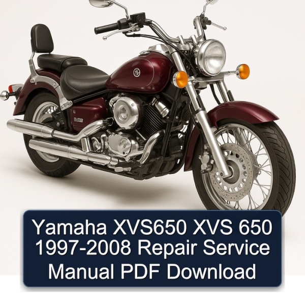 Yamaha XVS650 XVS 650 1997-2008 Repair Service Manual PDF Download