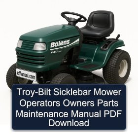 Troy-Bilt Sicklebar Mower Operators Owners Parts Maintenance Manual PDF Download