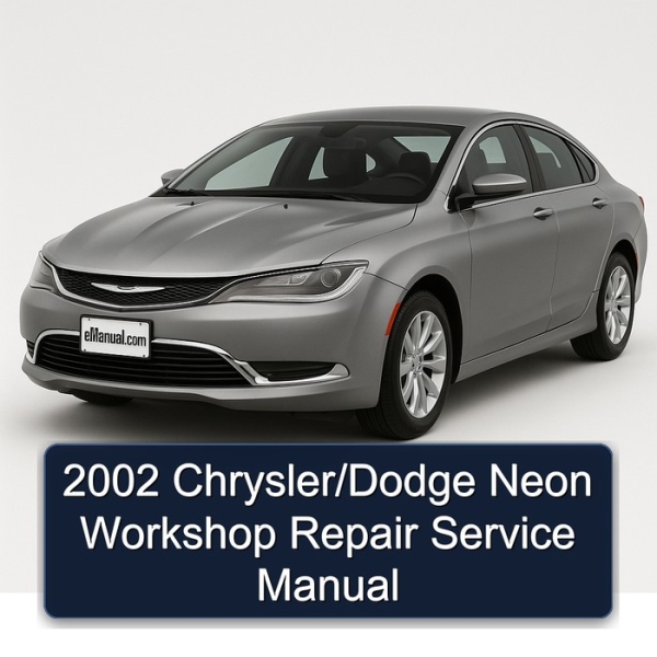 2002 Chrysler/Dodge Neon Workshop Repair Service Manual