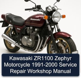 Kawasaki ZR1100 Zephyr Motorcycle 1991-2000 Service Repair Workshop Manual