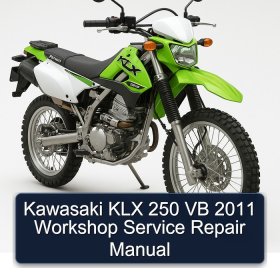 Kawasaki KLX 250 VB 2011 Workshop Service Repair Manual