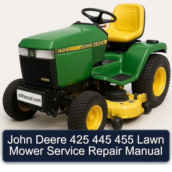 John Deere 425 445 455 Lawn Mower Service Repair Manual