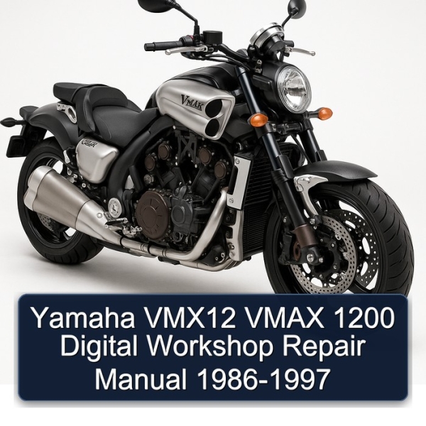 Yamaha VMX12 VMAX 1200 Digital Workshop Repair Manual 1986-1997