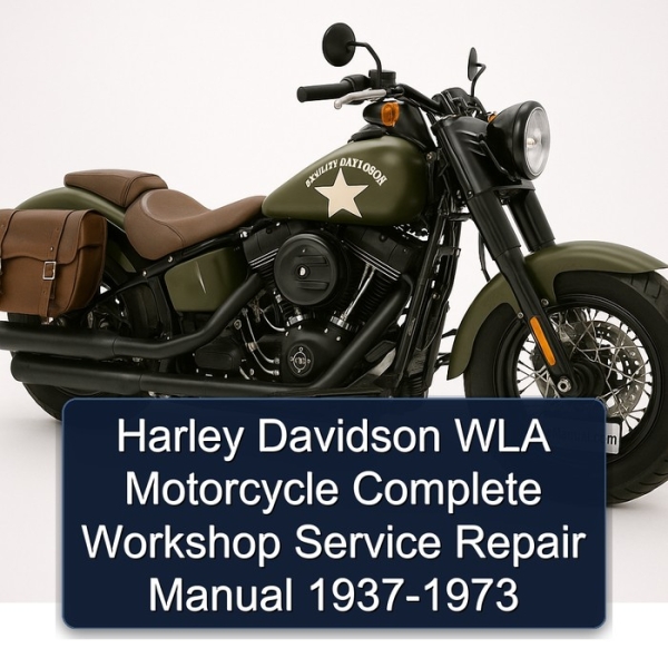 Harley Davidson WLA Motorcycle Complete Workshop Service Repair Manual 1937-1973