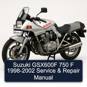 Suzuki GSX600F 750 F 1998-2002 Service & Repair Manual