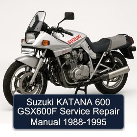 Suzuki KATANA 600 GSX600F Service Repair Manual 1988-1995
