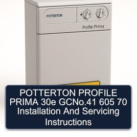 POTTERTON PROFILE PRIMA 30e GCNo.41 605 70 Installation And Servicing Instructions