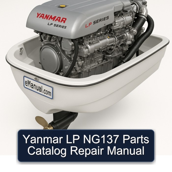 Yanmar LP NG137 Parts Catalog Repair Manual