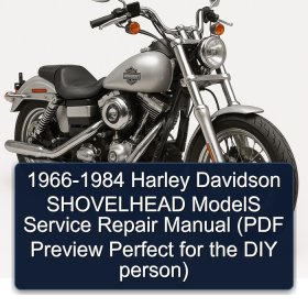 1966-1984 Harley Davidson SHOVELHEAD ModelS Service Repair Manual (PDF Preview Perfect for the DIY person)