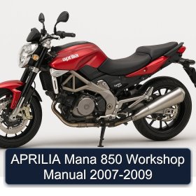 APRILIA Mana 850 Workshop Manual 2007-2009