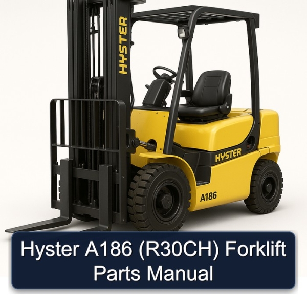 Hyster A186 (R30CH) Forklift Parts Manual