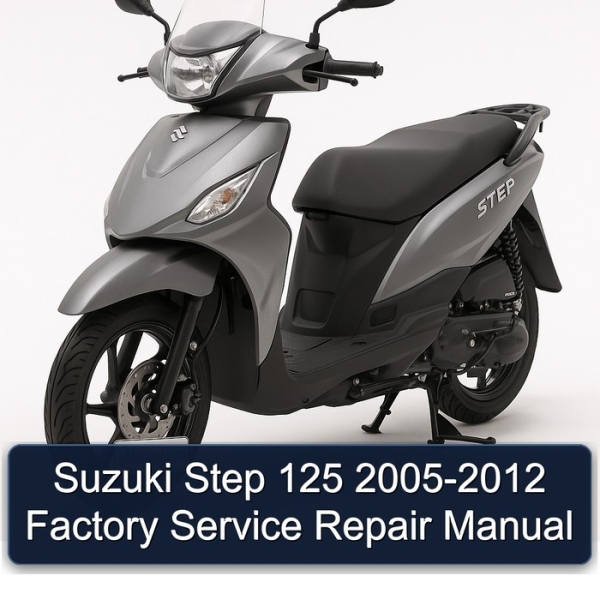 Suzuki Step 125 2005-2012 Factory Service Repair Manual