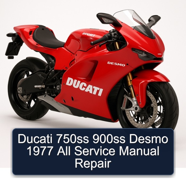 Ducati 750ss 900ss Desmo 1977 All Service Manual Repair