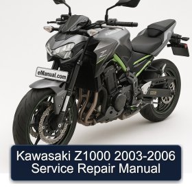 Kawasaki Z1000 2003-2006 Service Repair Manual