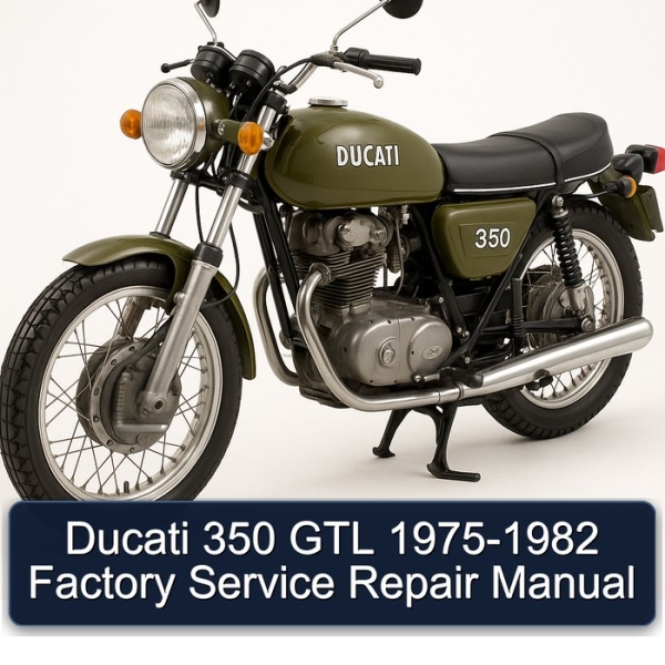 Ducati 350 GTL 1975-1982 Factory Service Repair Manual
