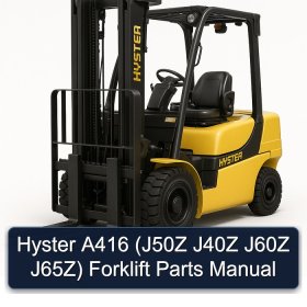 Hyster A416 (J50Z J40Z J60Z J65Z) Forklift Parts Manual