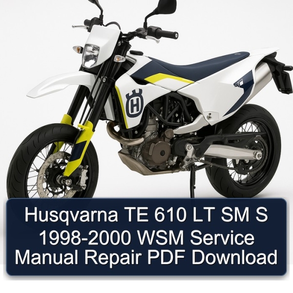 Husqvarna TE 610 LT SM S 1998-2000 WSM Service Manual Repair PDF Download