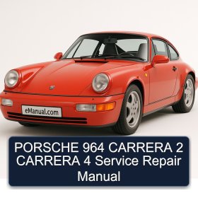 PORSCHE 964 CARRERA 2 CARRERA 4 Service Repair Manual