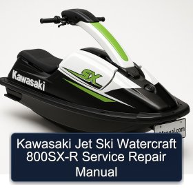 Kawasaki Jet Ski Watercraft 800SX-R Service Repair Manual