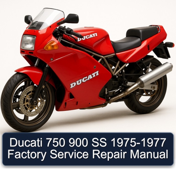 Ducati 750 900 SS 1975-1977 Factory Service Repair Manual