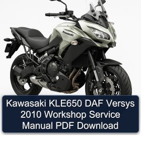 Kawasaki KLE650 DAF Versys 2010 Workshop Service Manual PDF Download