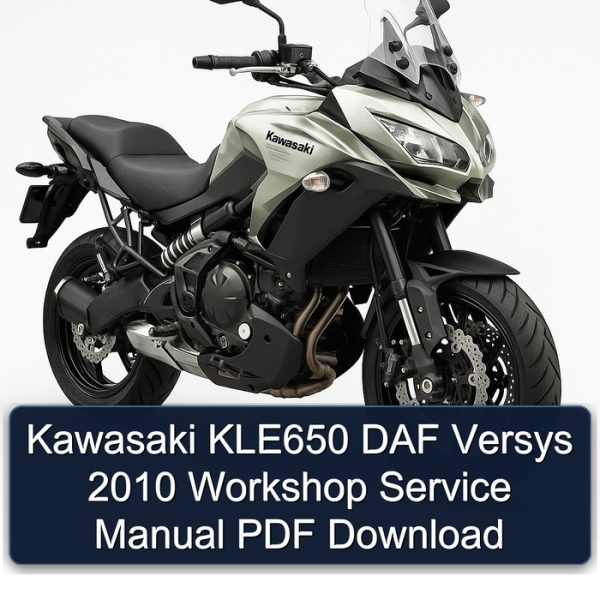 Kawasaki KLE650 DAF Versys 2010 Workshop Service Manual PDF Download