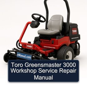 Toro Greensmaster 3000 Workshop Service Repair Manual