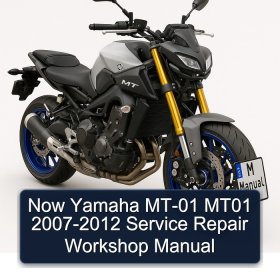 Now Yamaha MT-01 MT01 2007-2012 Service Repair Workshop Manual