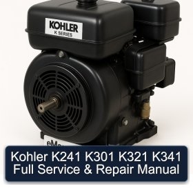 Kohler K241 K301 K321 K341 Full Service & Repair Manual