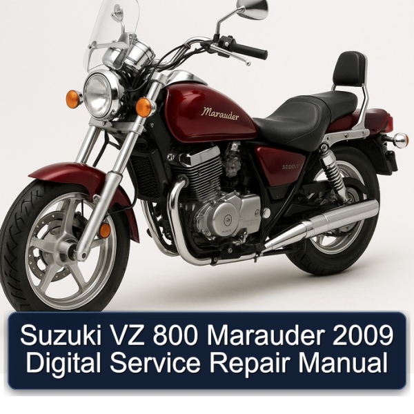 Suzuki VZ 800 Marauder 2009 Digital Service Repair Manual