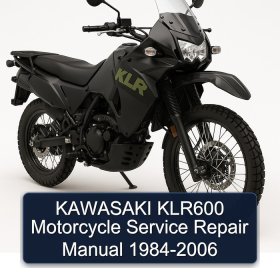 KAWASAKI KLR600 Motorcycle Service Repair Manual 1984-2006