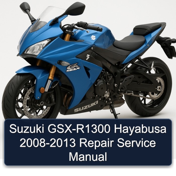 Suzuki GSX-R1300 Hayabusa 2008-2013 Repair Service Manual