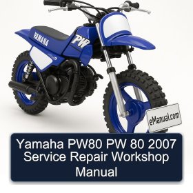 Yamaha PW80 PW 80 2007 Service Repair Workshop Manual