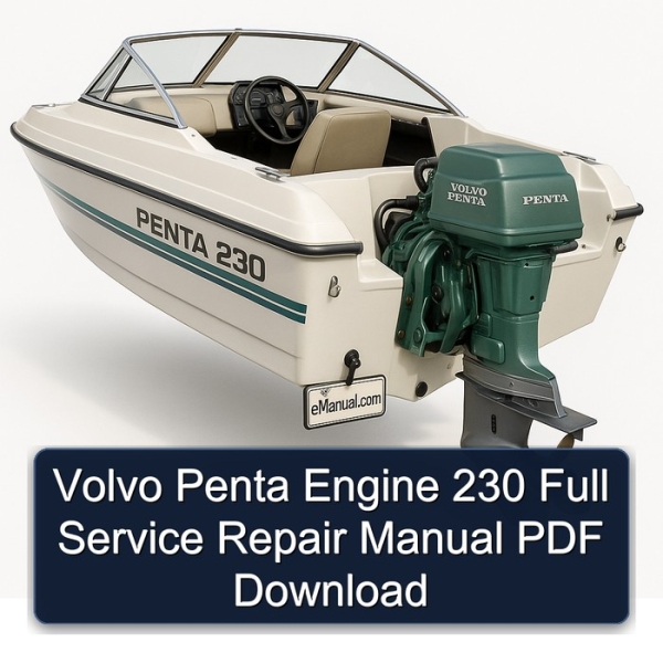 Volvo Penta Engine 230 Full Service Repair Manual PDF Download
