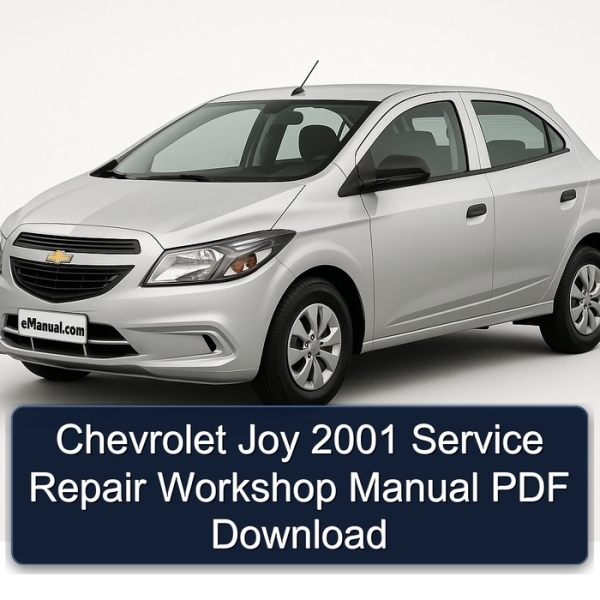 Chevrolet Joy 2001 Service Repair Workshop Manual PDF Download