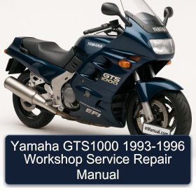 Yamaha GTS1000 1993-1996 Workshop Service Repair Manual