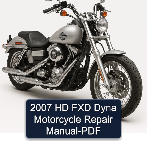 2007 HD FXD Dyna Motorcycle Repair Manual-PDF