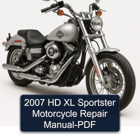 2007 HD XL Sportster Motorcycle Repair Manual-PDF