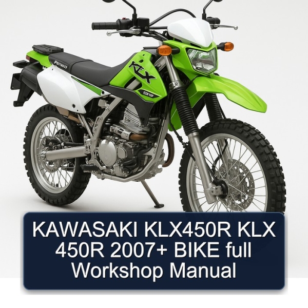 KAWASAKI KLX450R KLX 450R 2007+ BIKE full Workshop Manual