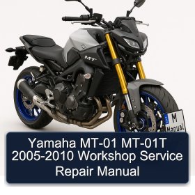Yamaha MT-01 MT-01T 2005-2010 Workshop Service Repair Manual